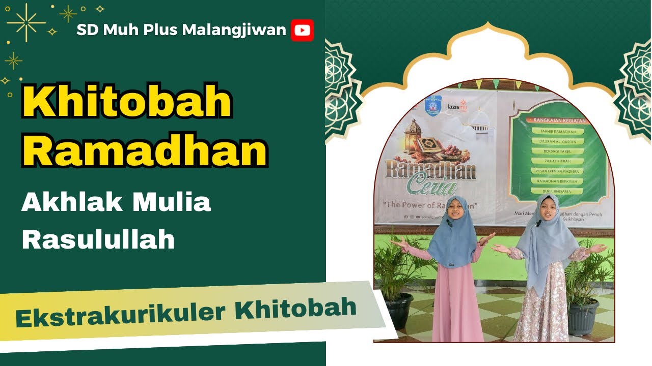 Khitobah Ramadhan - Akhlak Rasulullah