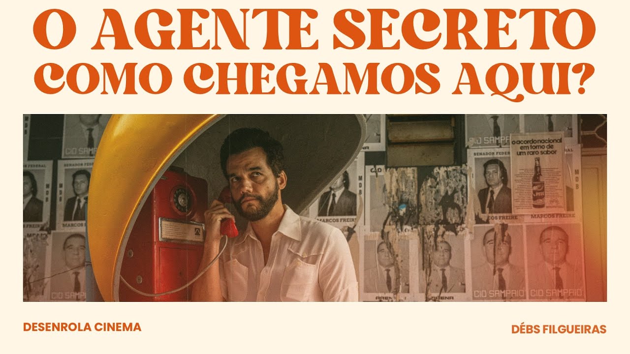 O AGENTE SECRETO e o cinema autoral feito em Pernambuco.