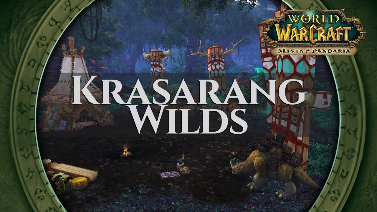 Krasarang Wilds - Music & Ambience | World of Warcraft Mists of Pandaria / MoP