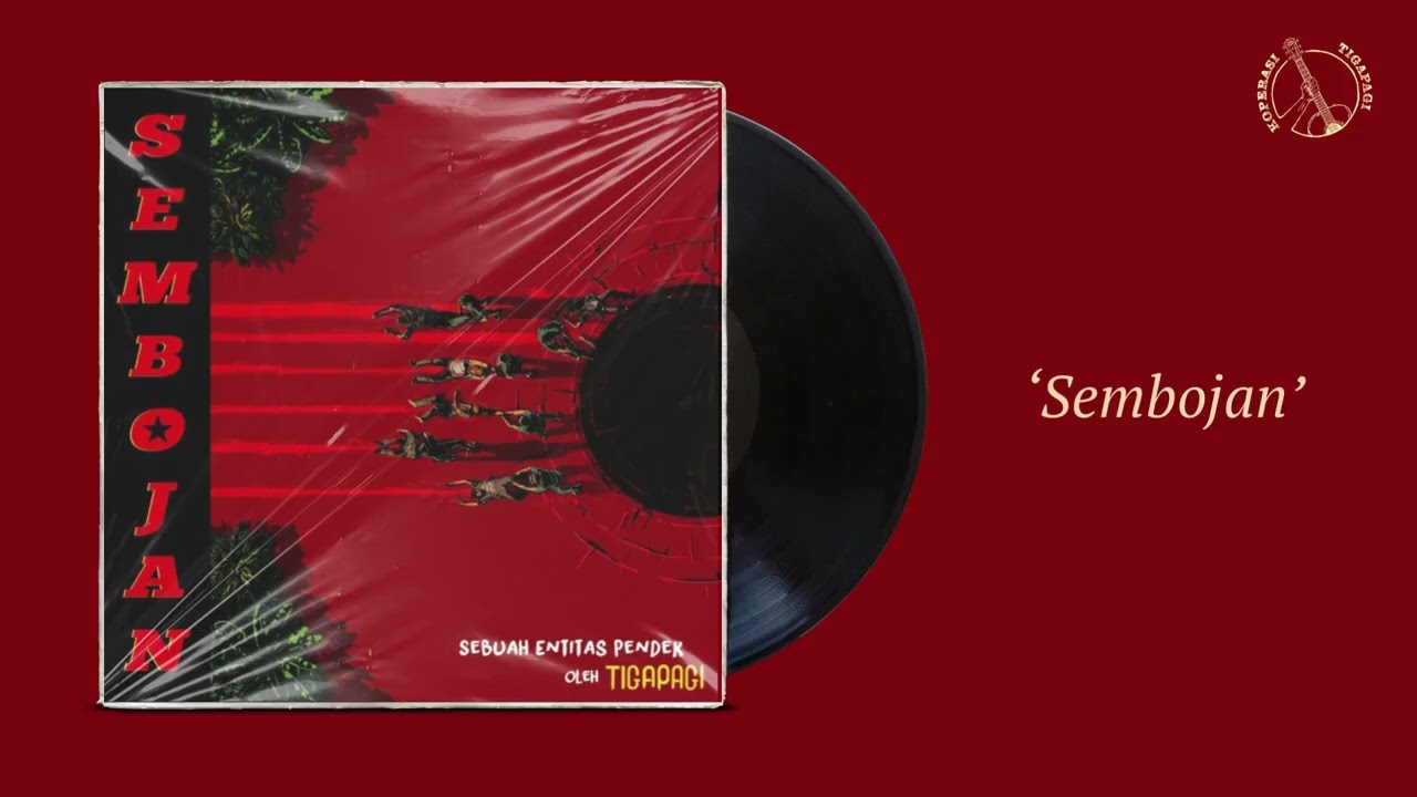 Tigapagi - Sembojan (Sebuah Entitas Pendek)