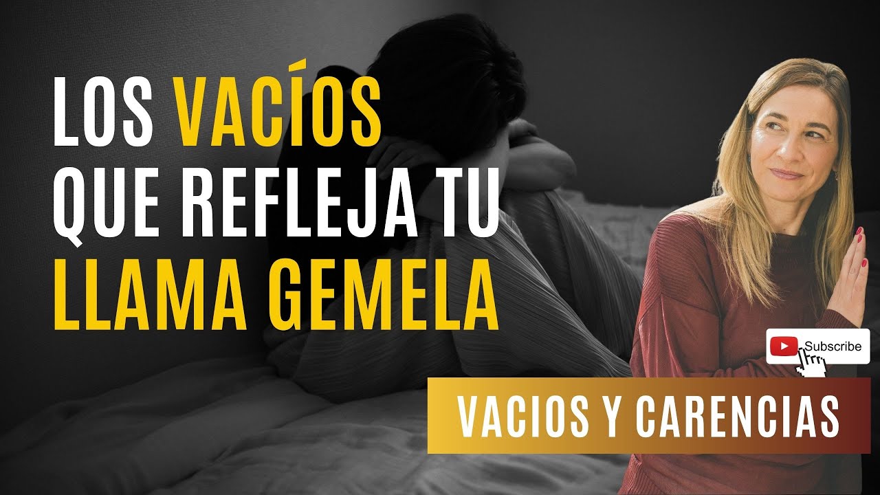 ♥️ Llamas Gemelas. Los vacíos que tu Llama Gemela te refleja