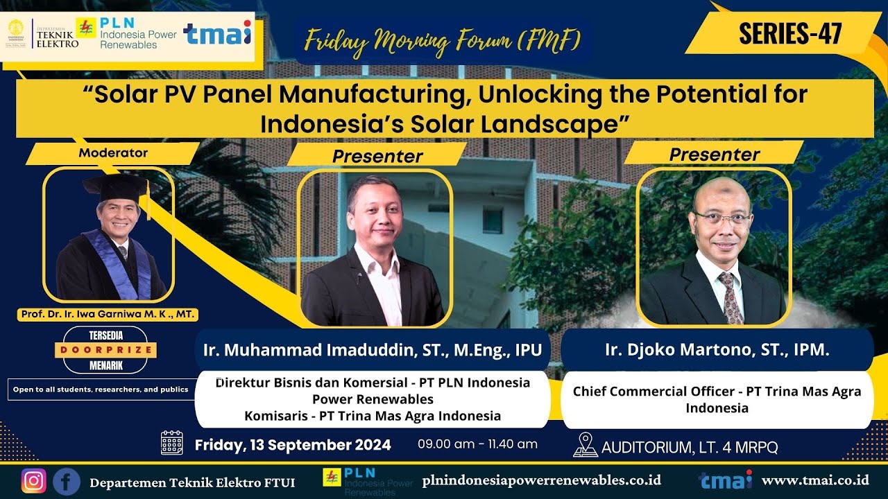 FMF Series 47 - Solar PV Panel Manufacturing,Unlocking the Potential for Indonesia’s Solar Landscape