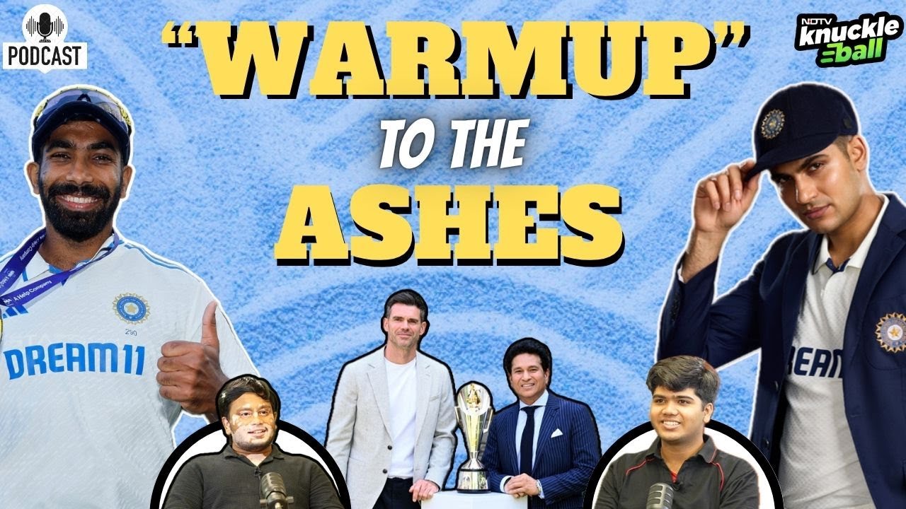 India vs England | 'Warmup' to the Ashes? | Shubman Gill Era, Karun Nair Fairytale, Predictions