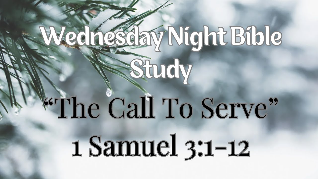 Wednesday Night Bible Study