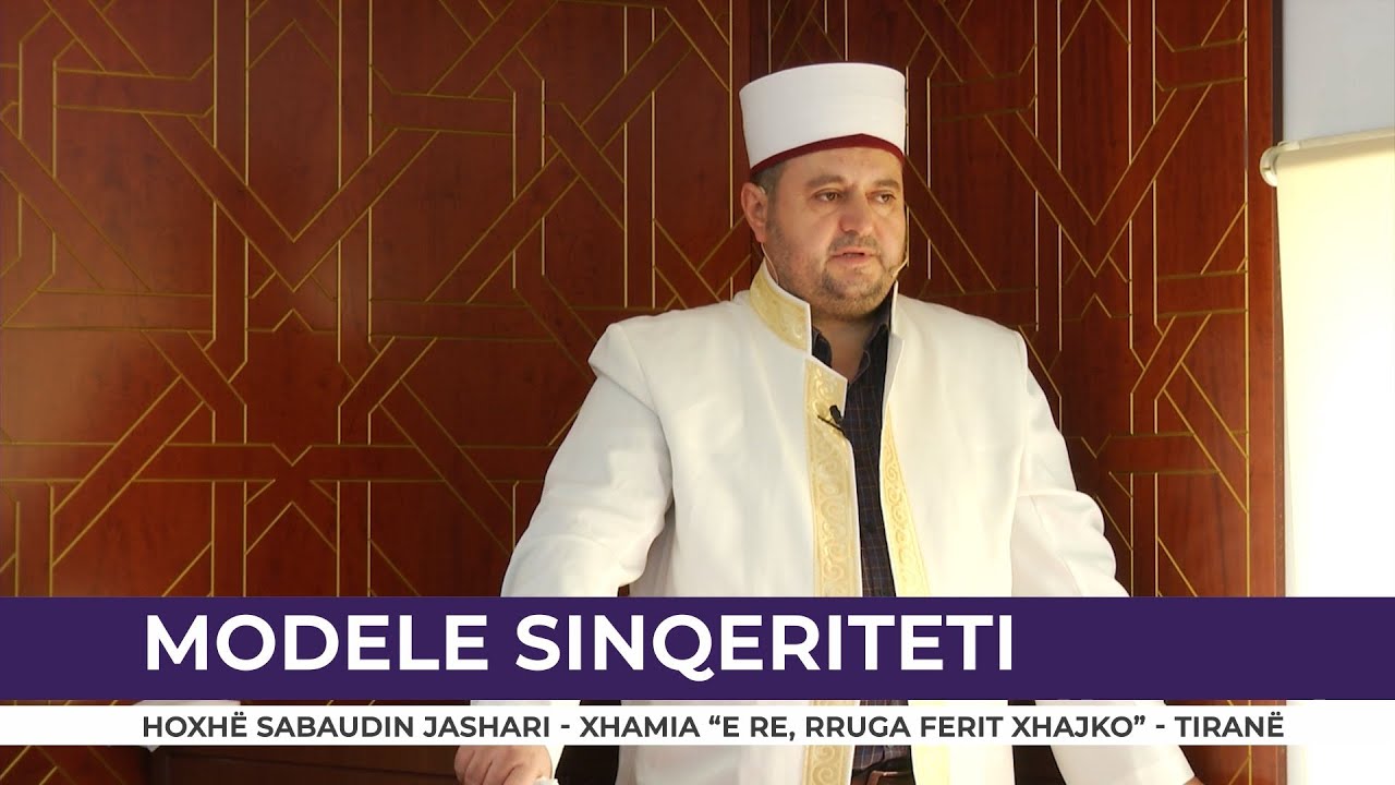 HUTBE | Modele sinqeriteti - Sabaudin Jashari