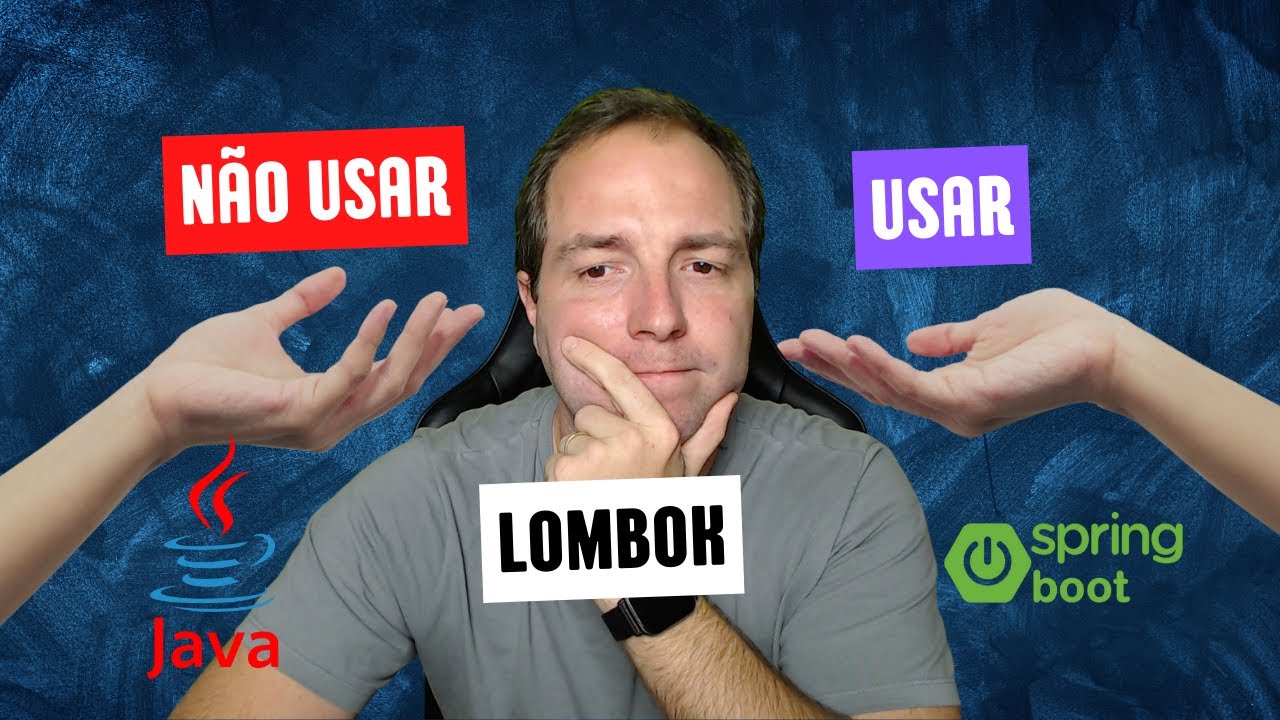 O QUE &Eacute; O LOMBOK - DEVO USAR NO MEU PROJETO JAVA | SPRING BOOT?