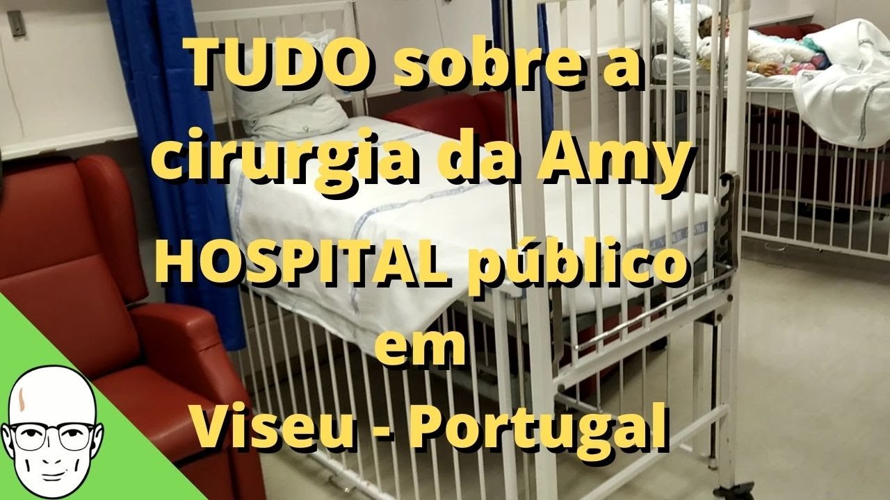 HOSPITAL PÚBLICO em Portugal - Viseu