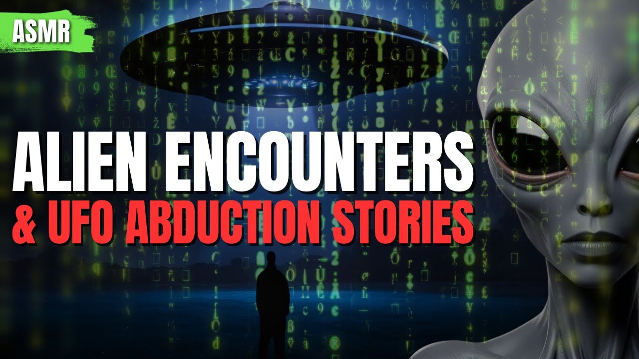 ASMR Whispering - Terrifying Alien Encounters & UFO Abductions - Mystery UFO Incidents