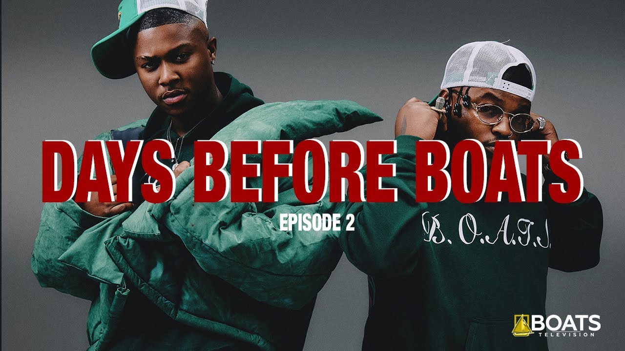 Focalistic, Ch'cco - Days Before B.O.A.T.S (Episode 2)