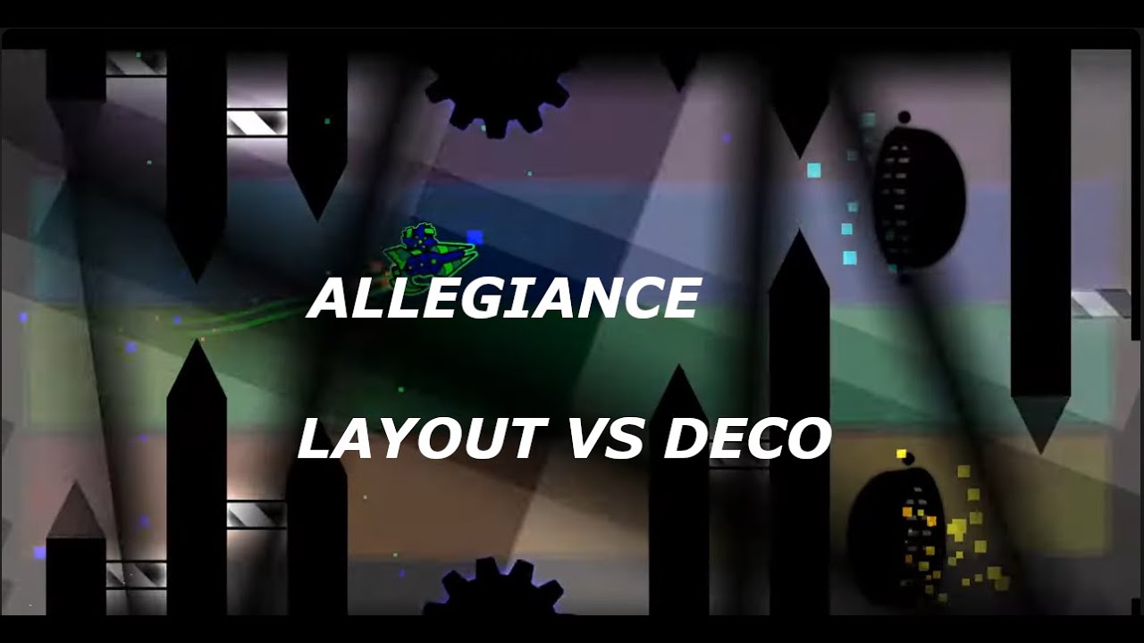 LAYOUT VS DECO | Allegiance