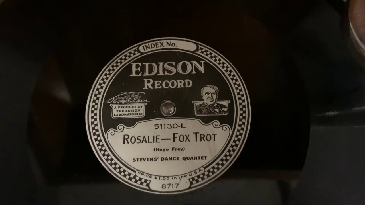 “Rosalie” Stevens’ Dance Quartet - Edison Diamond Disc 51130