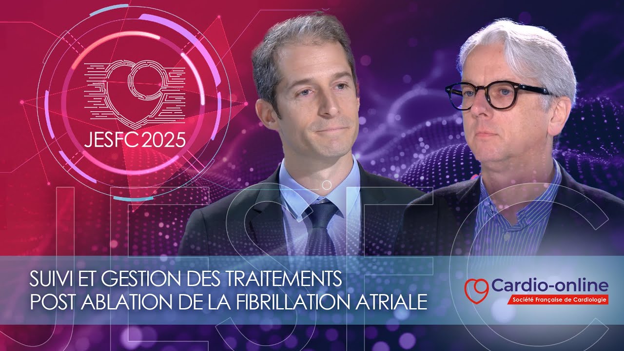 Suivi et gestion des traitements post ablation de la fibrillation atriale