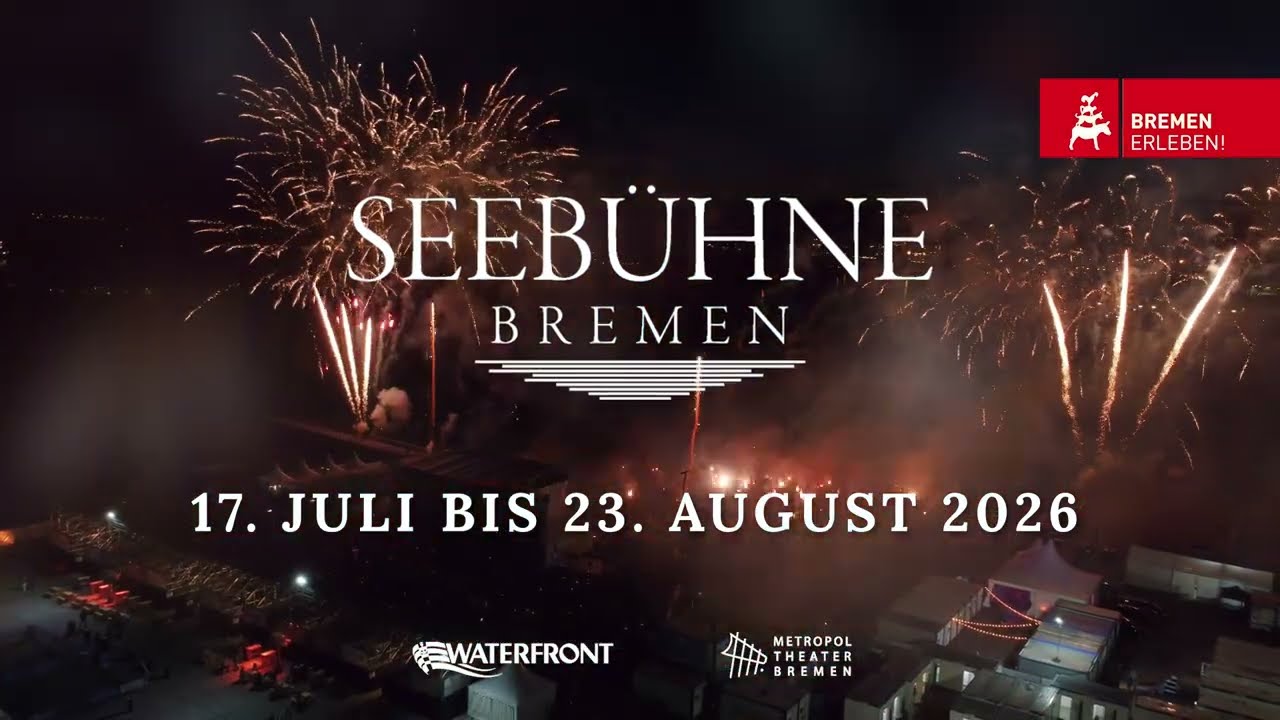 Seebühne Bremen 2026 - Das Sommer-Open-Air-Highlight in Bremen - Trailer