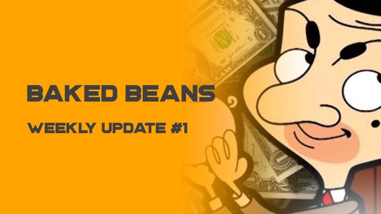 Baked Beans | Regular Update #1