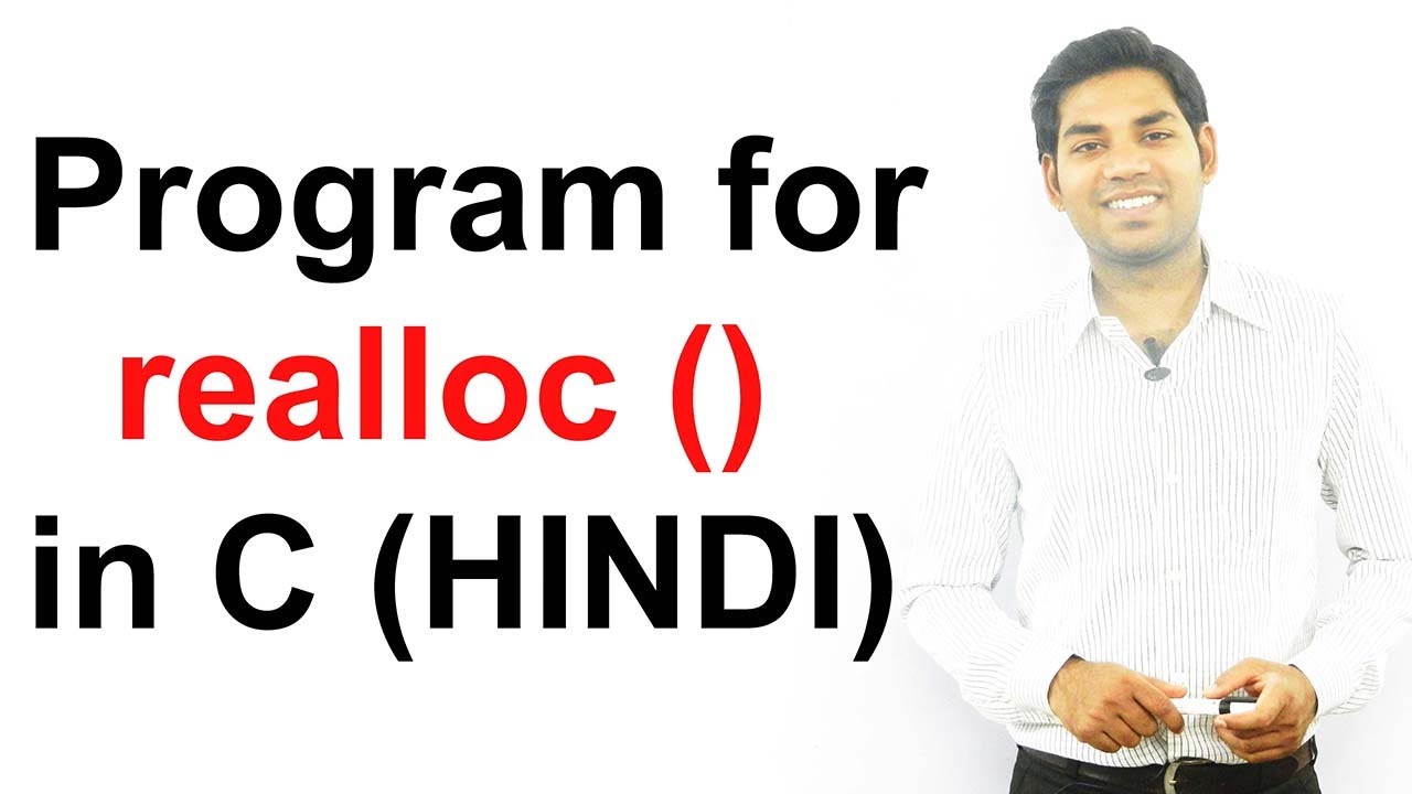 Program for realloc() function in C (HINDI)