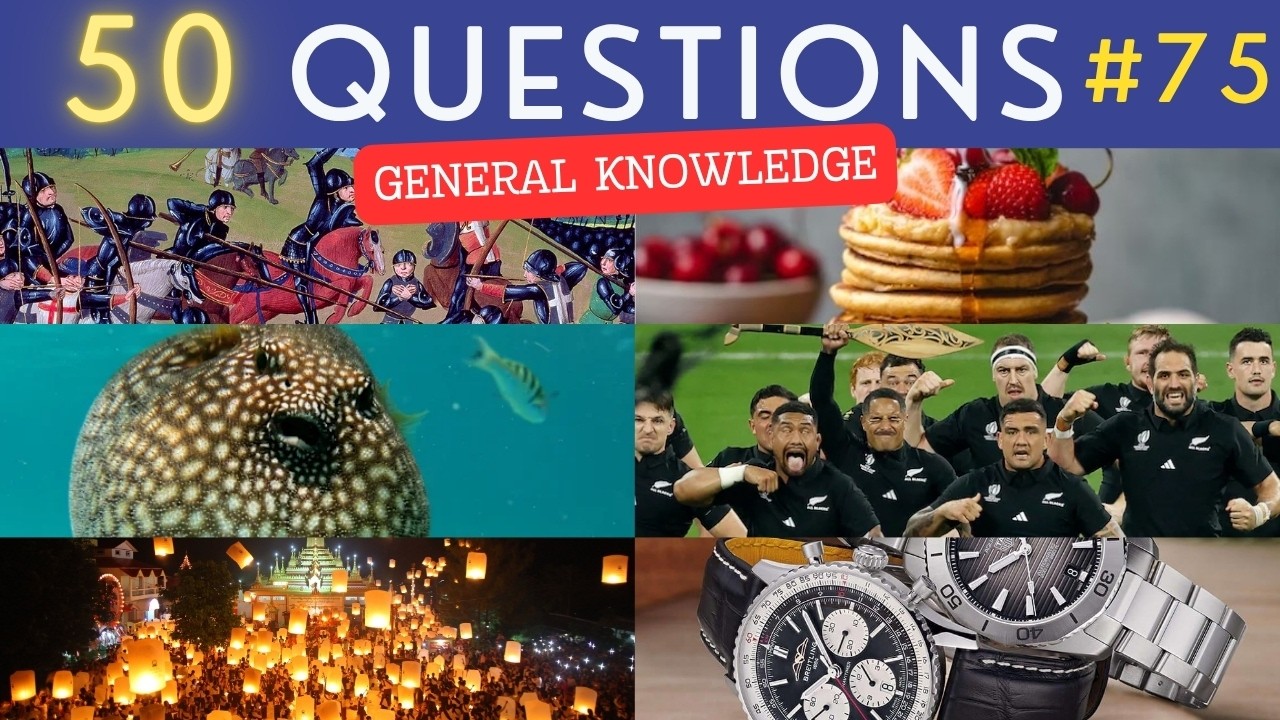 The General Knowledge Quiz #75 &brvbar; 50 Trivia Questions - Pub Quiz