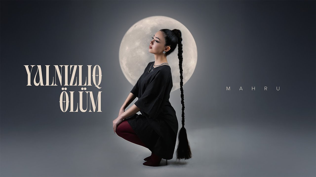 Mahru &mdash; Yalnızlıq &Ouml;l&uuml;m (Rəsmi Audio)