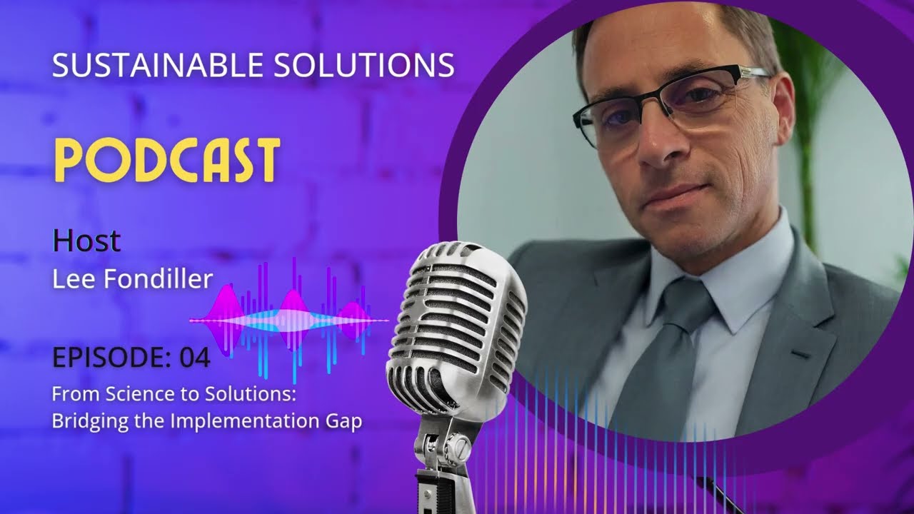 From Science to Solutions: Bridging the Implementation Gap