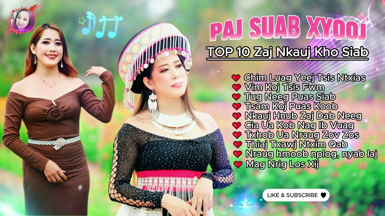 PAJ SUAB XYOOJ - TOP 10 ZAJ NKAUJ KHO SIAB 2025