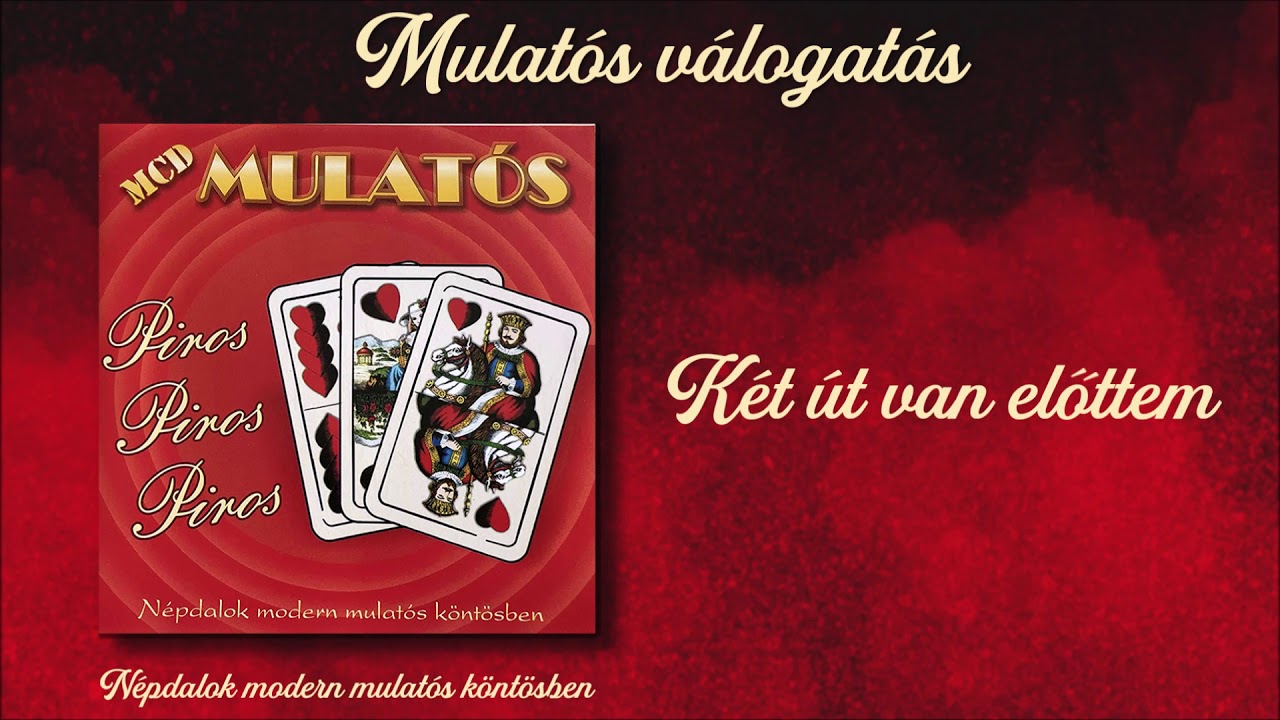 Riba Márió - Két út van előttem (Mulatós válogatás)