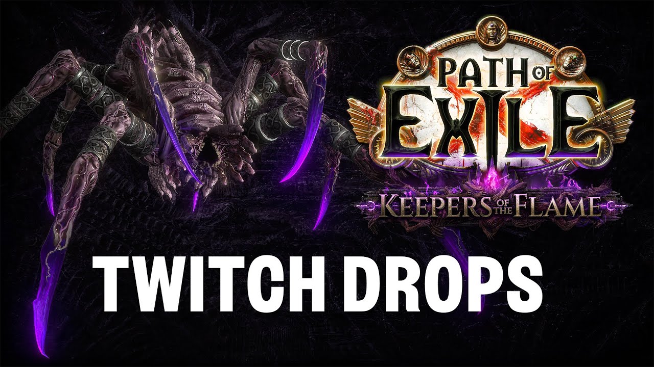 Path of Exile: Keepers of the Flame Livestream Twitch Drops