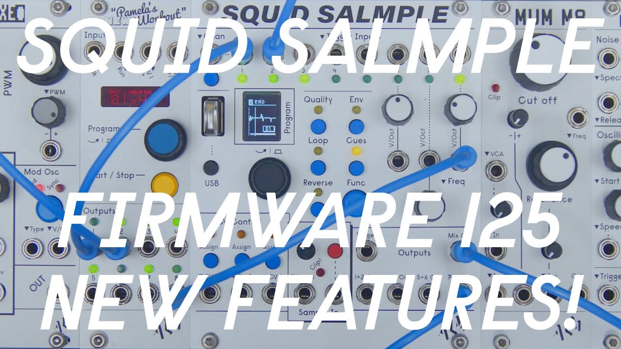 SQUID SALMPLE - Firmware Update 125 - New Features