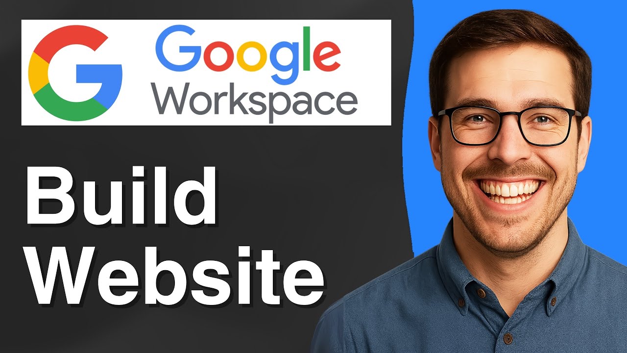 How to Build a Website on Google Workspace [2025 Easy Guide]