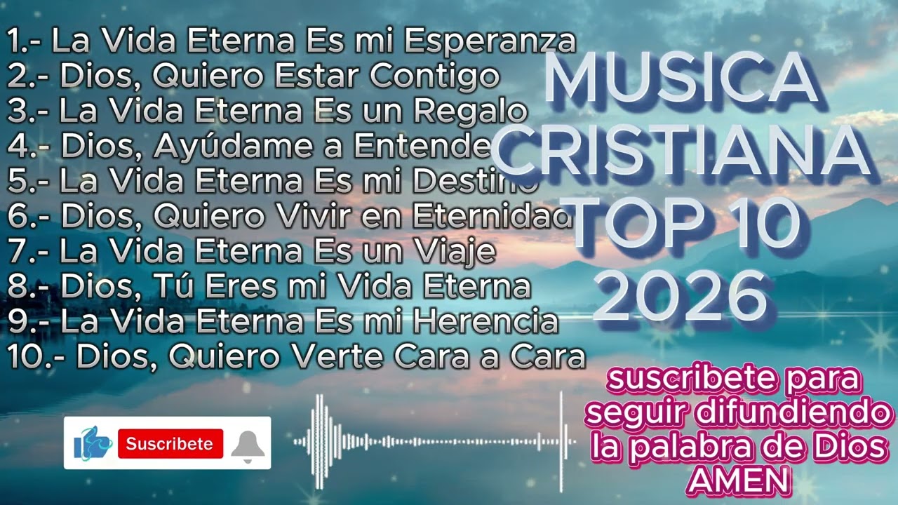 Alabanzas Cristianas para Iniciar el Día con Fe