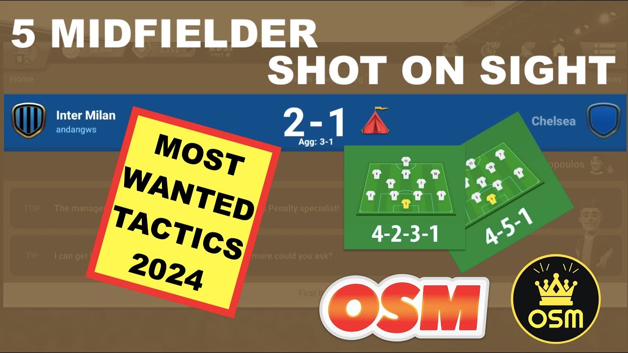 OSM BEST TACTICS 451 / 4231 SHOT ON SIGHT 2024