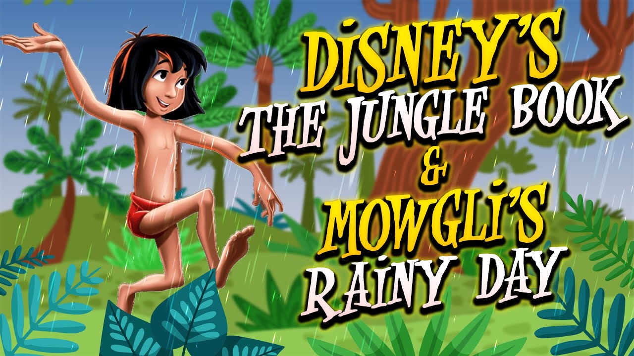 Disney's The Jungle Book & Mowgli's Rainy Day - Apps no longer available!