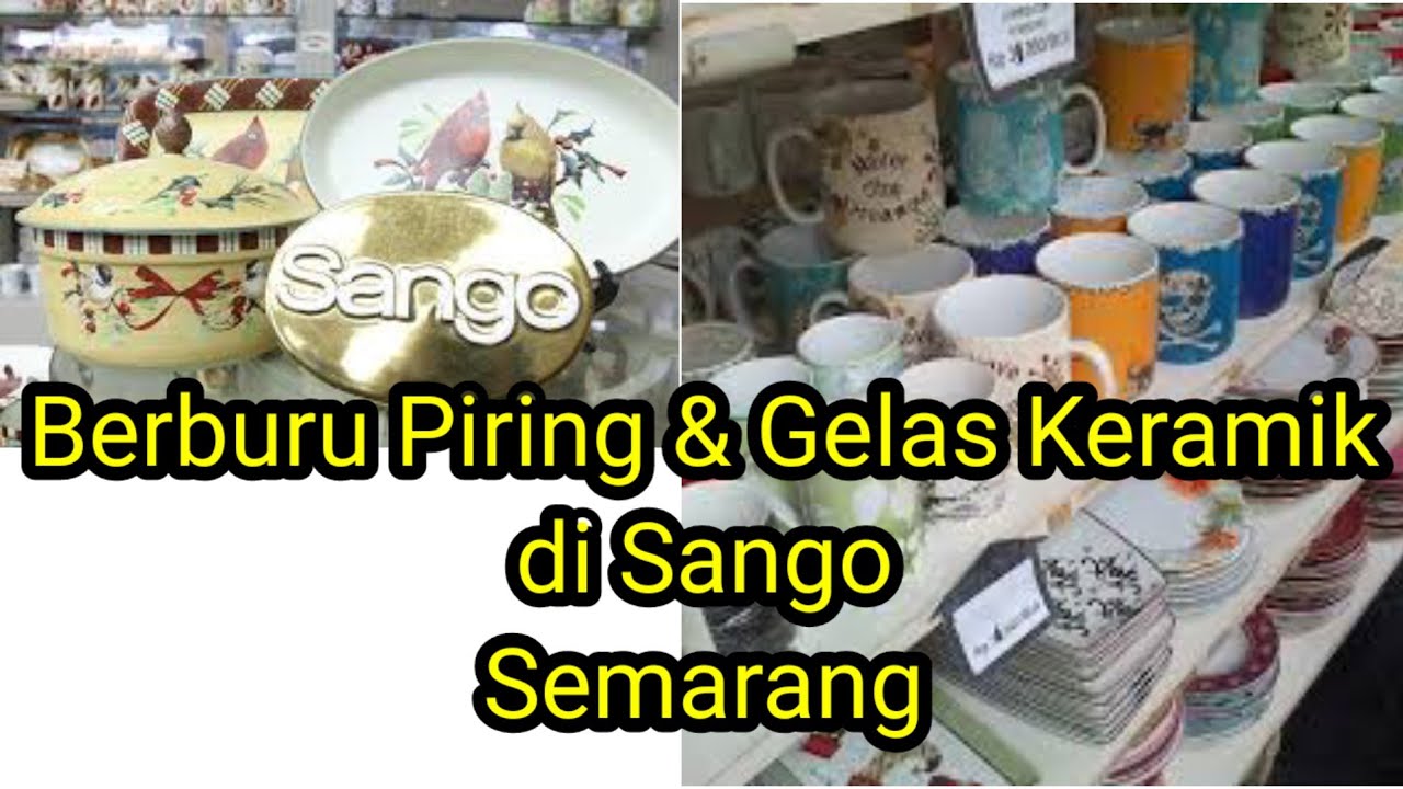 Piring Keramik, Gelas keramik, Nampan kramik di Sango, Metro Center Semarang#lengkap kwalitas ekspor