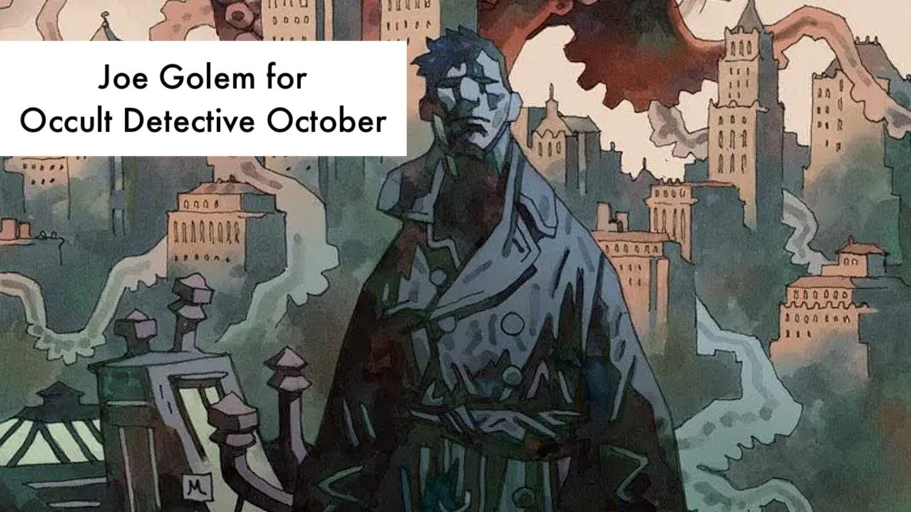 Joe Golem: The Rat Catcher and The Sunken Dead | Occult Detective October