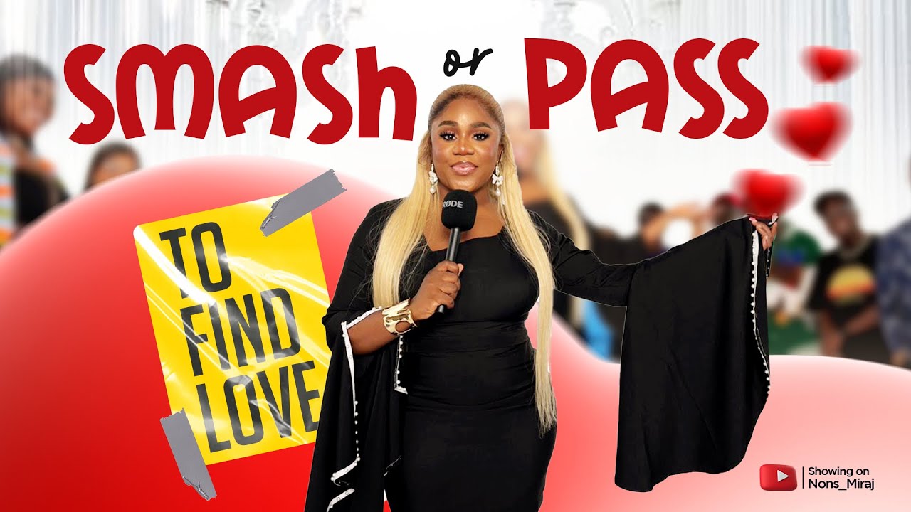 Episode 7 SMASH OR PASS to find love on the huntgame show | with Nons Miraj