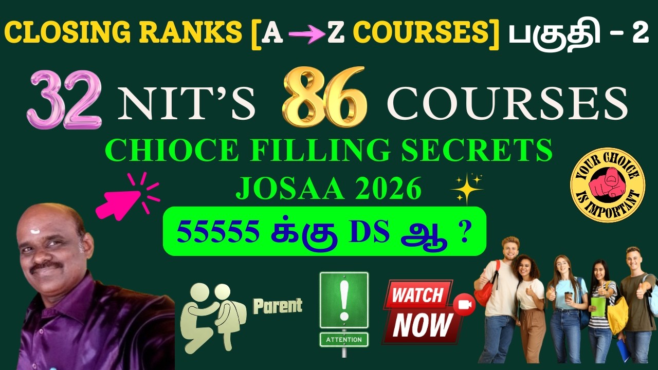 JoSAA 2026 | Closing Rank of All 32 NITs : Part 2 | Branch-wise Cutoff Explained Tamil | Sai Solay
