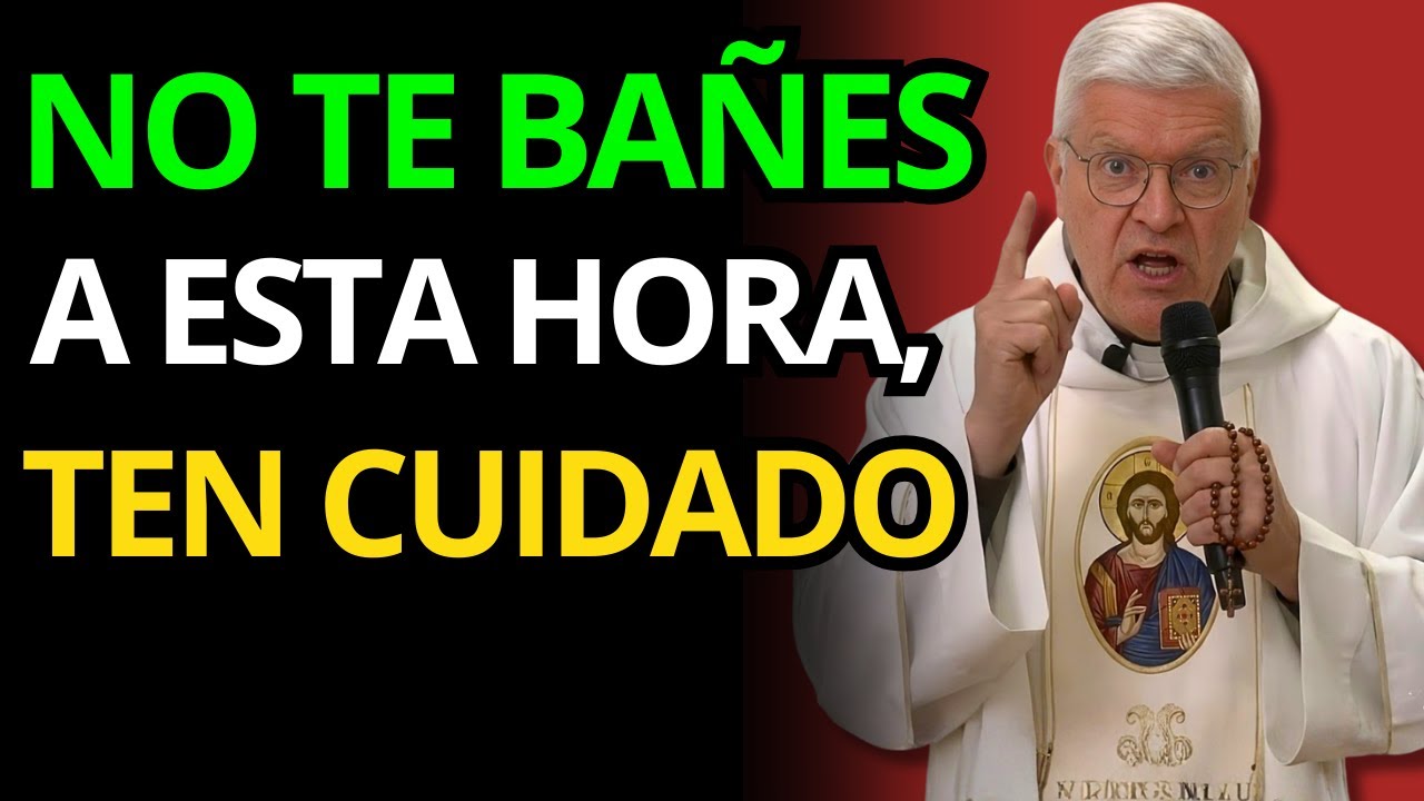 EL PADRE JORGE ZARRADA ADVIERTE: NO TE DUCHES A ESTA HORA SI VALORAS TU PROTECCIÓN ESPIRITUAL