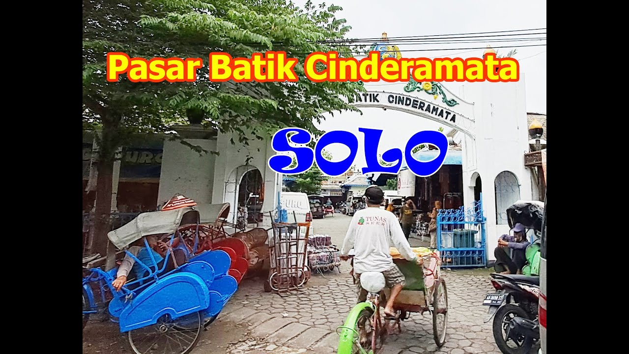 Pasar Batik & Cinderamata Kota Solo