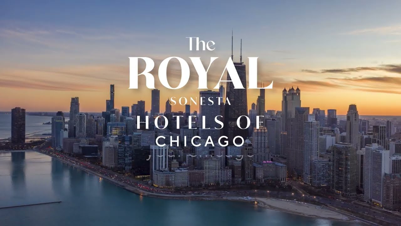 The Royal Sonesta Hotels of Chicago
