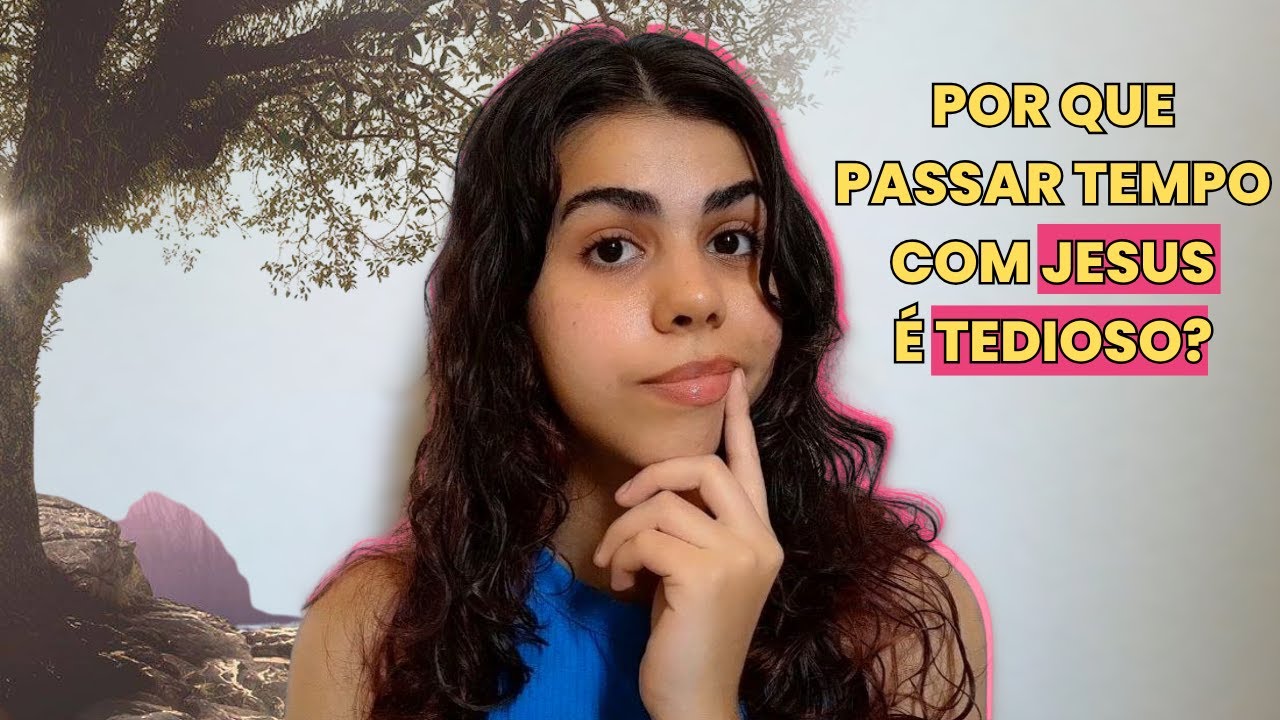 como realmente aproveitar o momento com JESUS