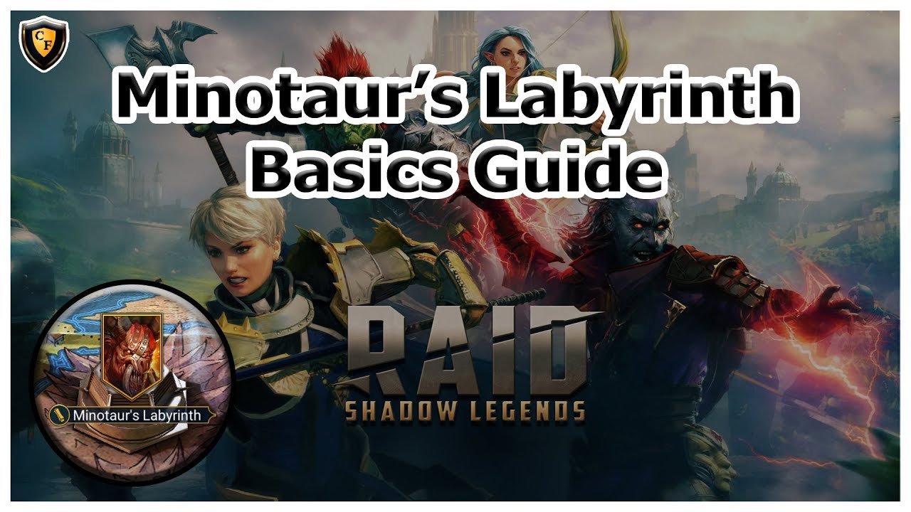 RAID: SL - Minotaur's Labyrinth - Basics Guide