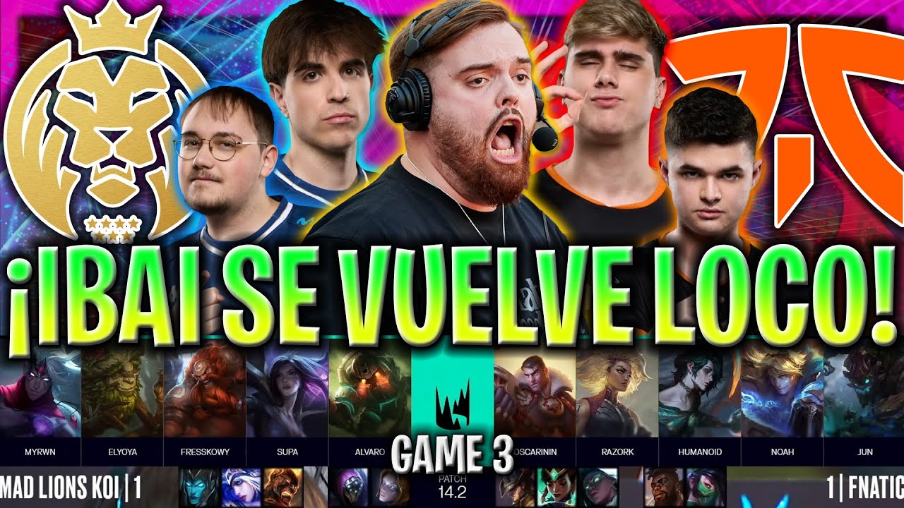 IBAI SE VUELVE LOCO CON MAD KOI! *ÉPICO* - MDK vs FNC GAME 3 LEC INVIERNO PLAYOFFS 2024 ESPAÑOL