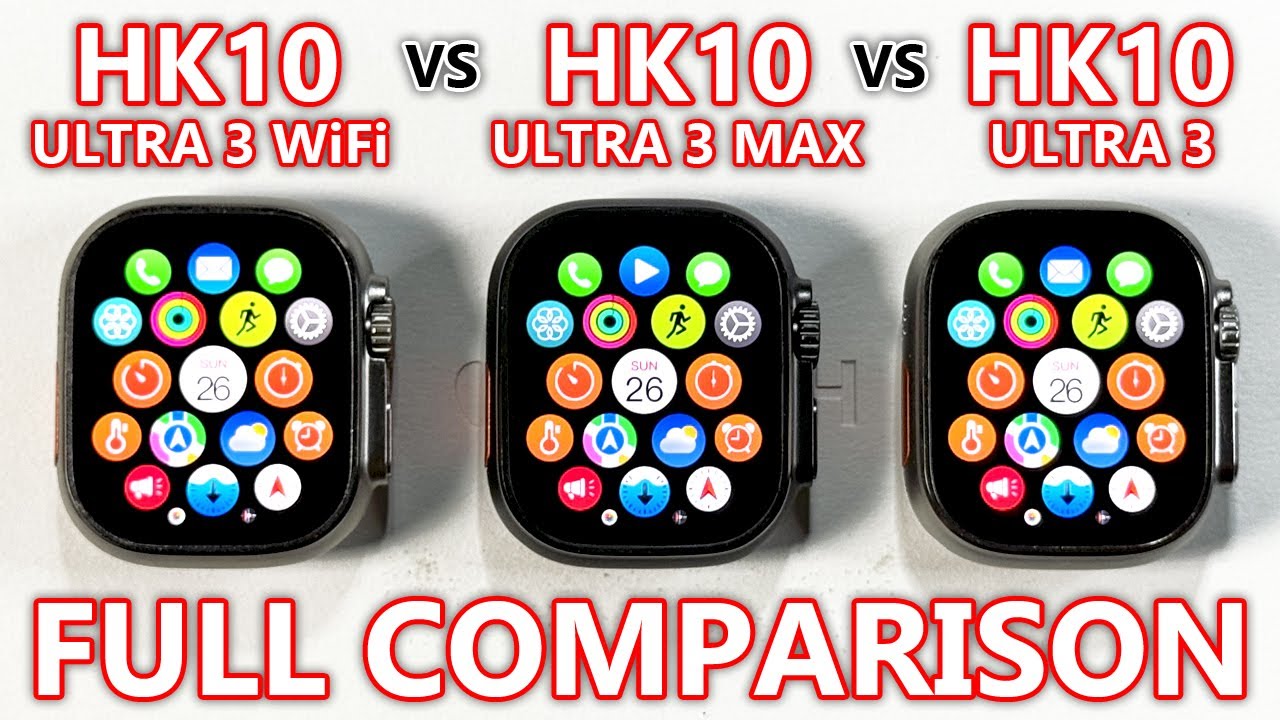 HK10 Ultra 3 WiFi vs HK10 Ultra 3 Max vs HK10 Ultra 3 FULL COMPARISON! Best Sport SmartWatch!
