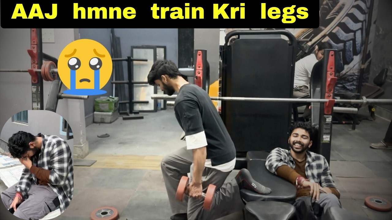 Aaj humne train krri legs🥲🥲