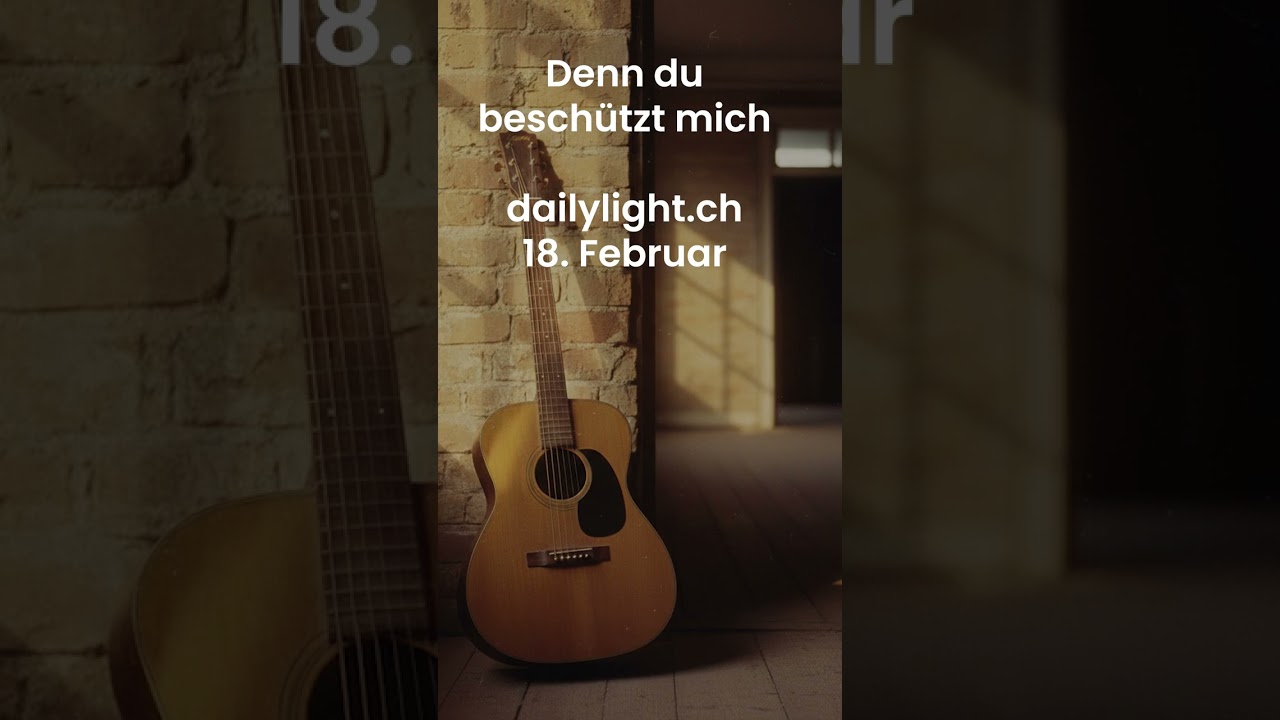 Denn du beschützt mich