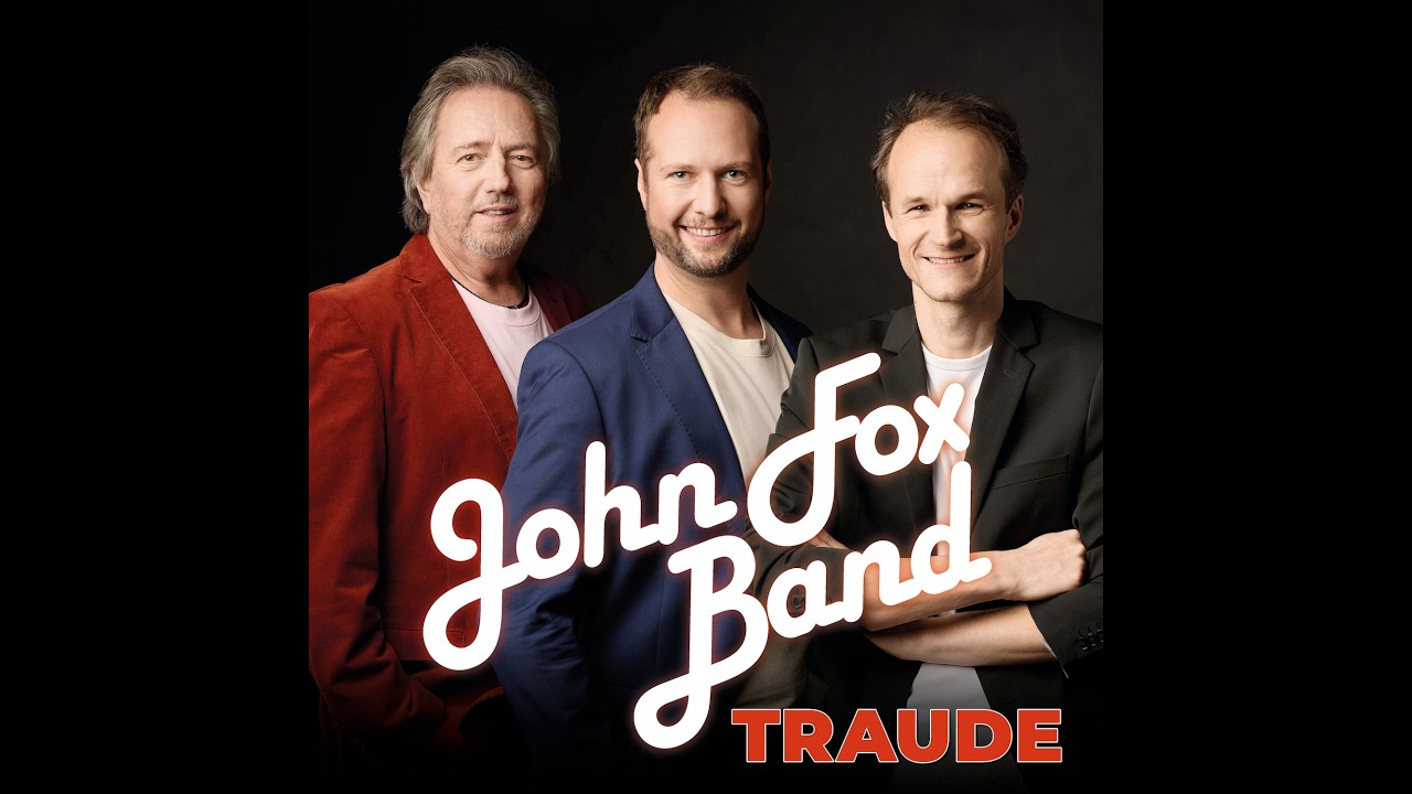JOHN FOX BAND - Traude (Offizielles Video)