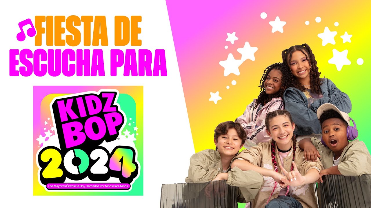 KIDZ BOP 2024 - Fiesta De Escucha Para