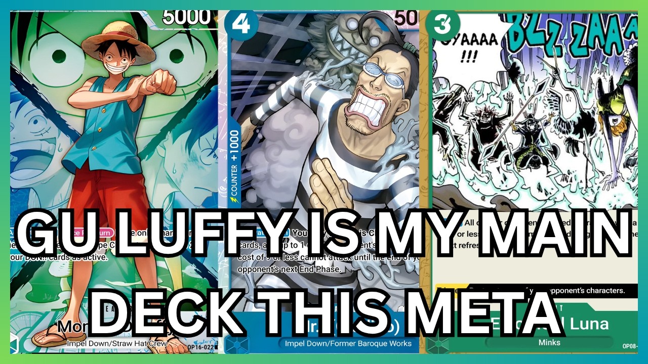 [OP16] Climbing the Ranked Ladder with GU Luffy