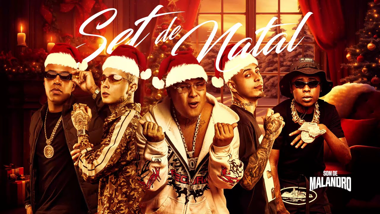 SET DE NATAL - MC's RYAN SP, IG, TUTO, PAIVA, LELE JP, KADU, MENO K, GP, NEGAO ORIGINAL, LUUKY