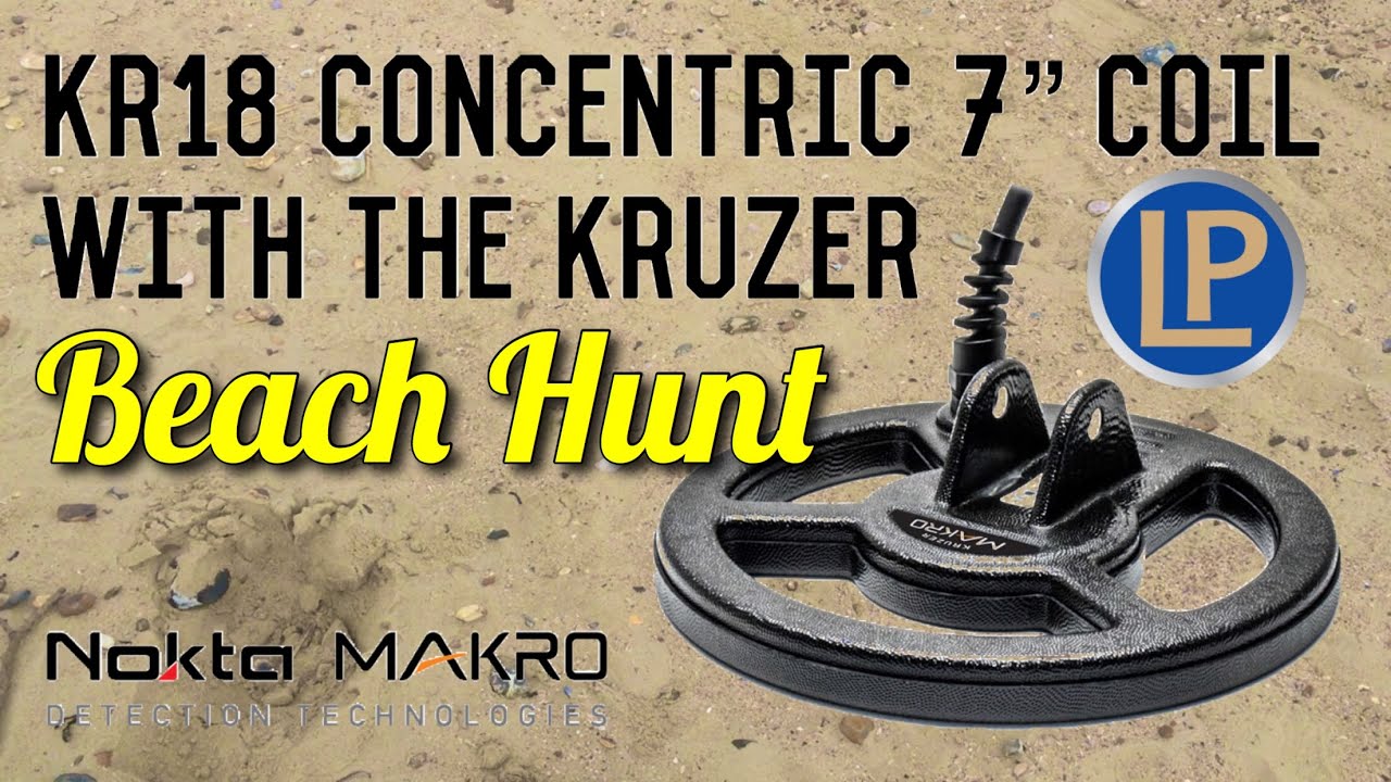 Makro Kruzer Beach Detecting UK 2019 | Fantastic Finds! KR18C Coil (96)
