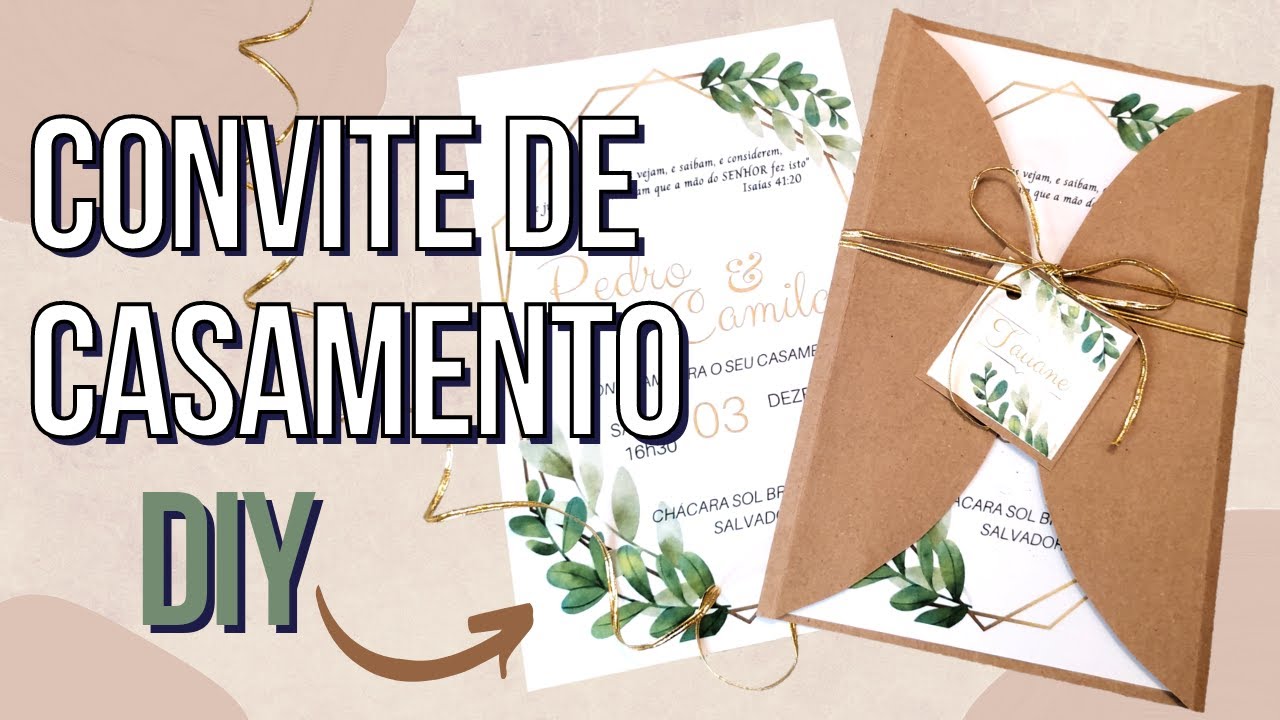 COMO FAZER CONVITE DE CASAMENTO R&Uacute;STICO? DIY/ FA&Ccedil;A VOC&Ecirc; MESMO/ PASSO A PASSO