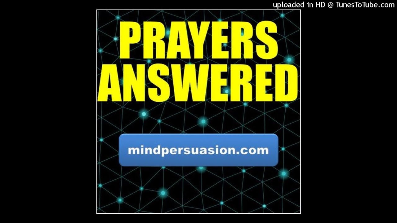 All Your Prayers Answered - God Takes Care of You